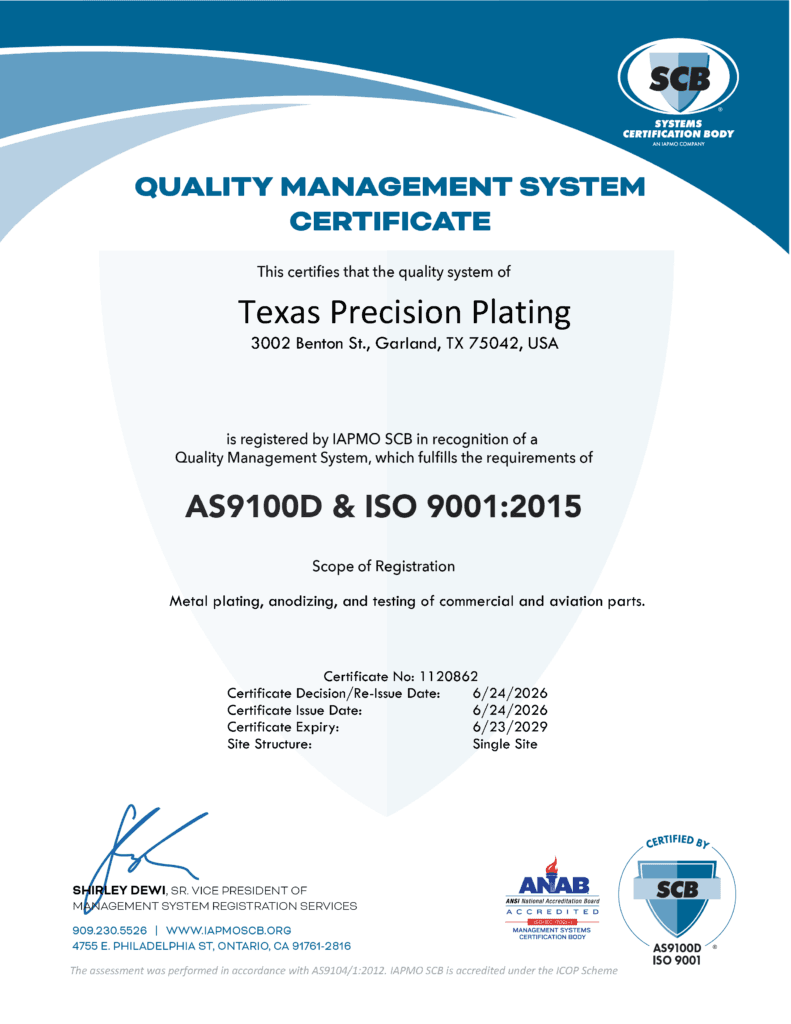 AS9100D & ISO 9001:2015 certification for Texas Precision Plating registered by IAPMO SCB Certificate No: 1120862